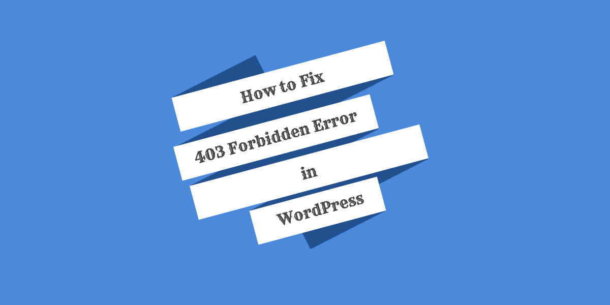 How to Fix WordPress 403 Forbidden Error - DreamHost