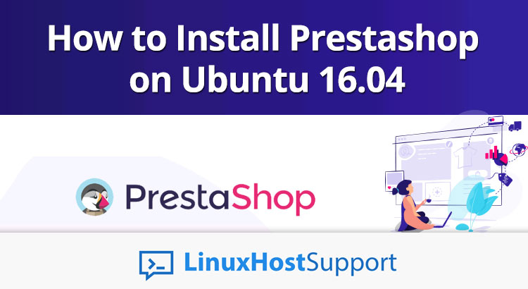 How to Install Prestashop on Ubuntu 16.04