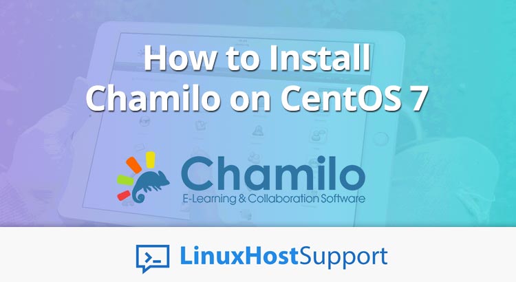 How to Install Chamilo on CentOS 7