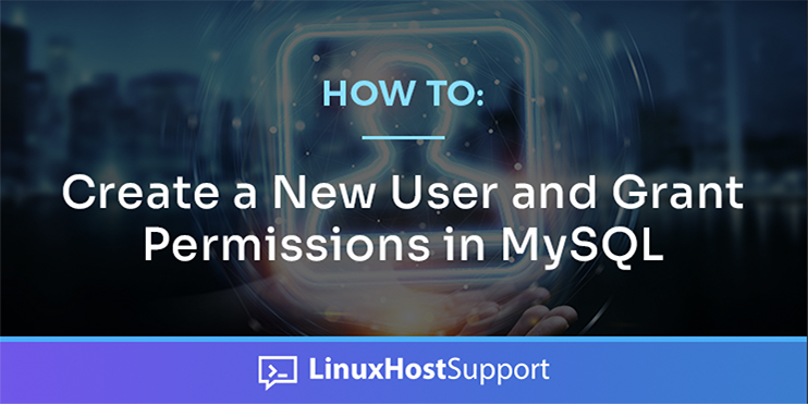 how to create a new user and grant permissions in mysql