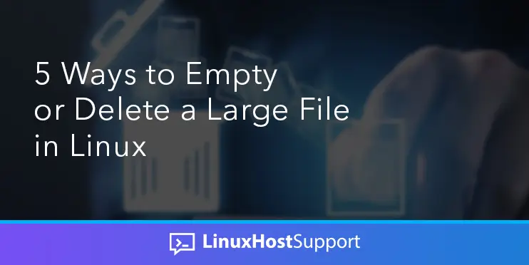 delete large file in linux