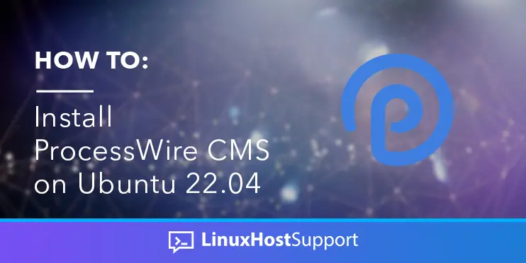 how to install processwire cms on ubuntu 22.04