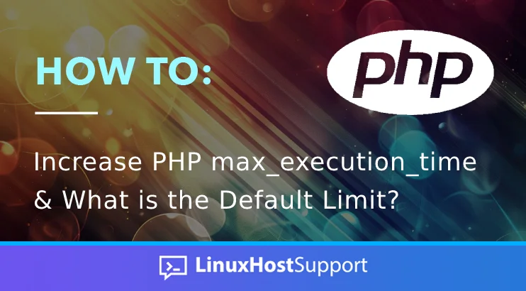 How to Add PHP max_execution_time